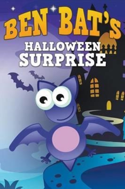 Ben Bat's Halloween Surprise, Paperback / softback Book