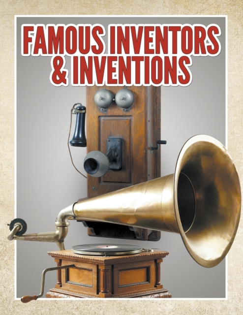 Famous Inventors & Inventions, Paperback / softback Book