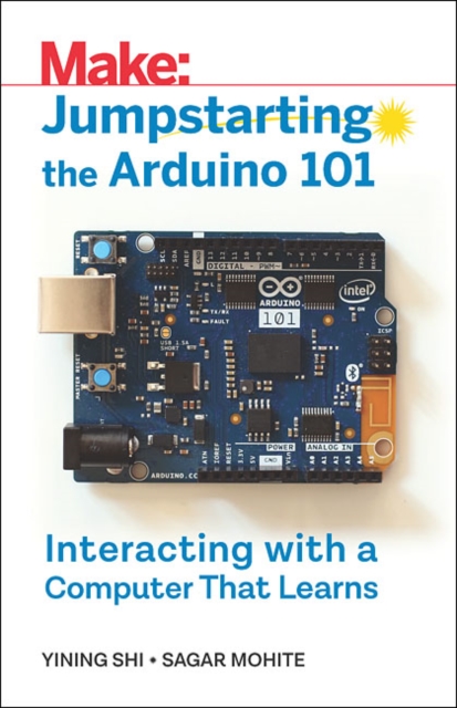 Jumpstarting the Arduino 101, Paperback / softback Book