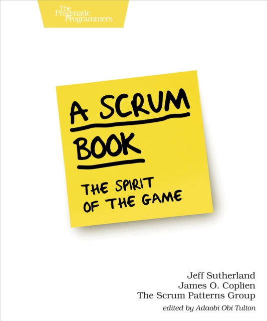 A Scrum Book : The Spirit of the Game, EPUB eBook