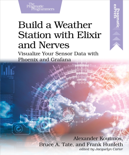 Build a Weather Station with Elixir and Nerves, PDF eBook