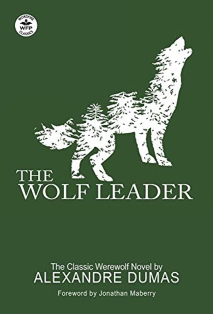 The Wolf Leader, Hardback Book