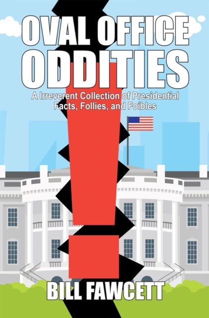 Oval Office Oddities, EPUB eBook