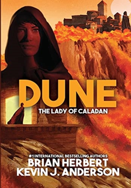 Dune : The Lady of Caladan, Hardback Book
