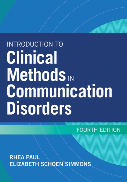 Introduction to Clinical Methods in Communication Disorders, PDF eBook