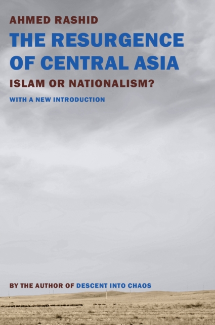 The Resurgence Of Central Asia, Paperback / softback Book