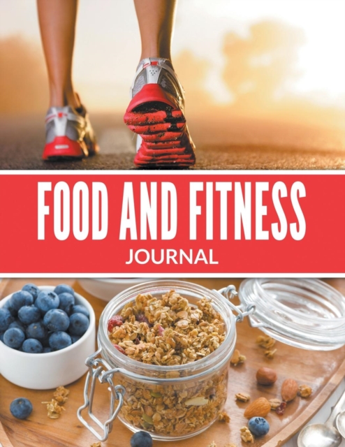 Food and Fitness Journal, Paperback / softback Book
