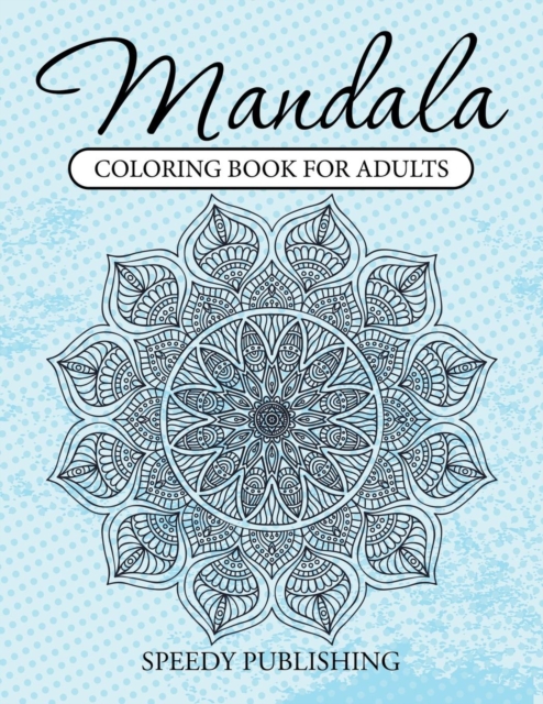 Mandala Coloring Book for Adults, Paperback / softback Book