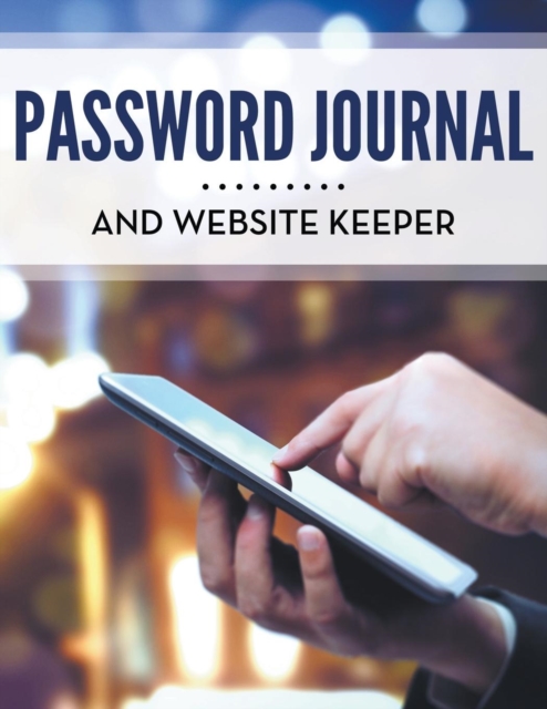 Password Journal and Website Keeper, Paperback / softback Book