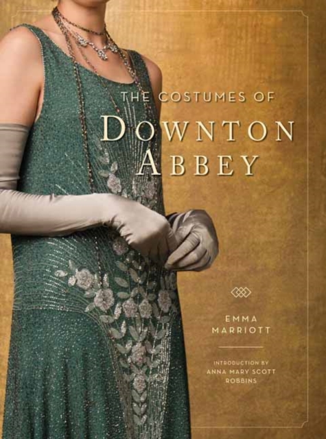 The Costumes of Downton Abbey, Hardback Book
