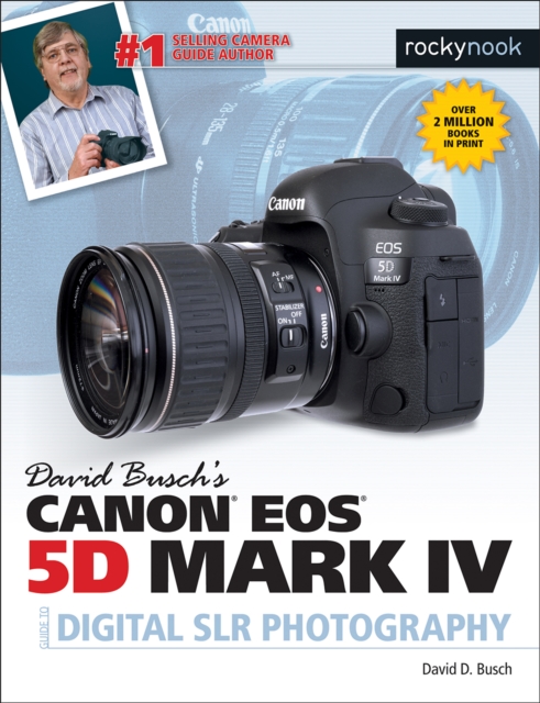 David Busch's Canon EOS 5D Mark IV Guide to Digital SLR Photography, EPUB eBook