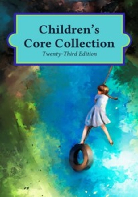 Children's Core Collection, 2 Volumes, Hardback Book