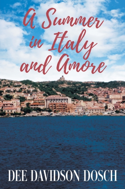 A Summer in Italy and Amore, Paperback / softback Book