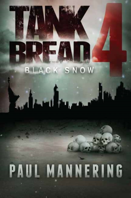 Tankbread 4 : Black Snow, Paperback / softback Book