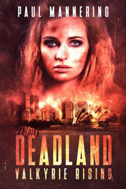 Deadland : Valkyrie Rising, Paperback / softback Book