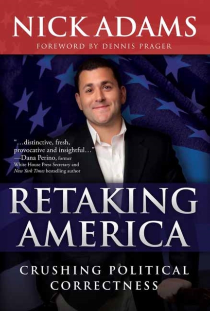 Retaking America : Crushing Political Correctness, Paperback / softback Book