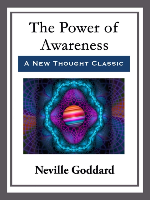 The Power of Awareness : With linked Table of Contents, EPUB eBook