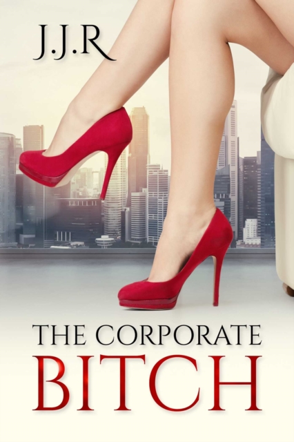 The Corporate Bitch, EPUB eBook