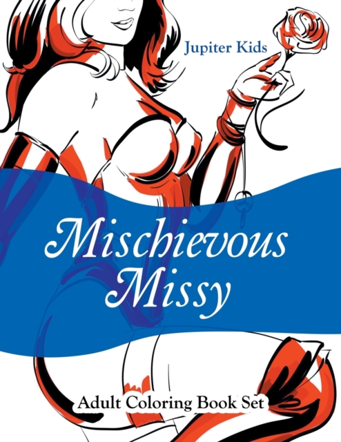 Mischievous Missy : Adult Coloring Book Set, Paperback / softback Book