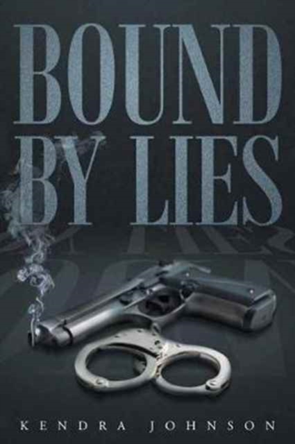 Bound by Lies, Paperback / softback Book