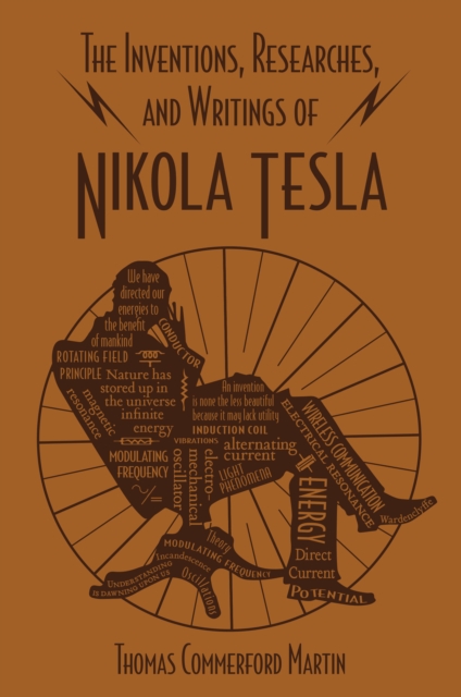 The Inventions, Researches, and Writings of Nikola Tesla, EPUB eBook