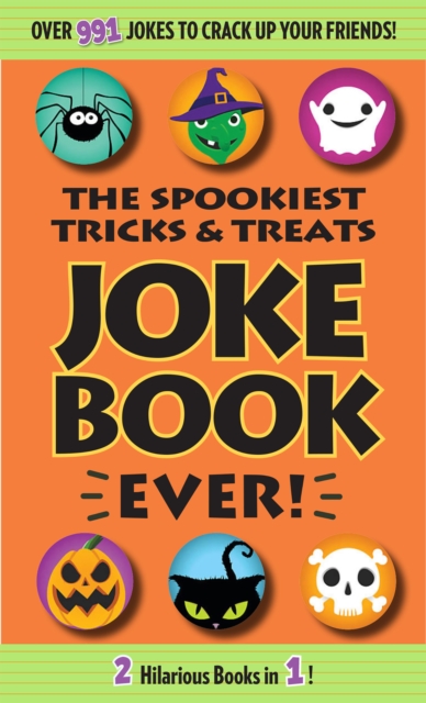 Spookiest Tricks & Treats Joke Book Ever!, EPUB eBook