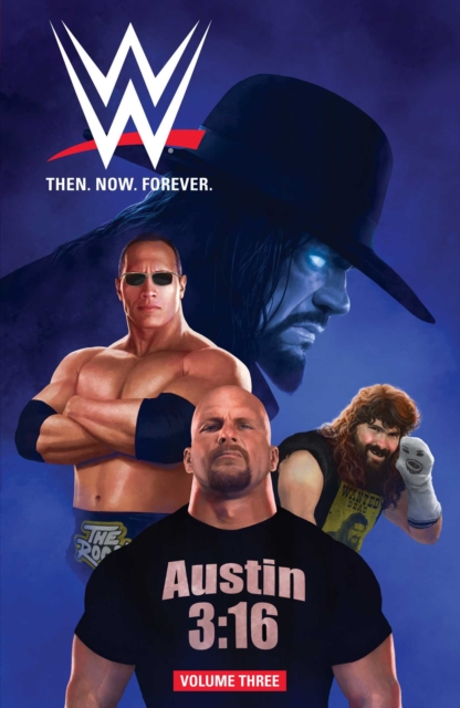 WWE: Then Now Forever Vol. 3, Paperback / softback Book