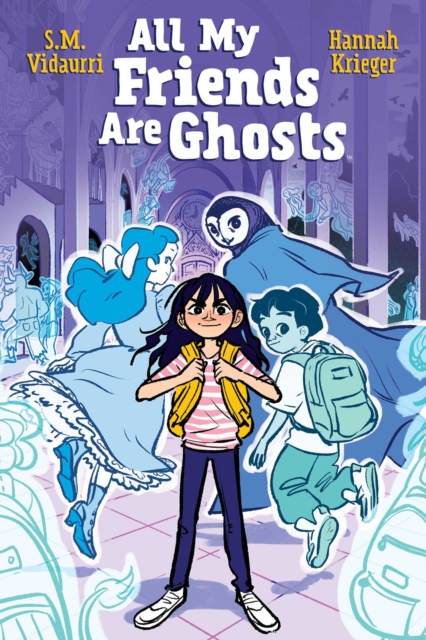 All My Friends Are Ghosts, Paperback / softback Book