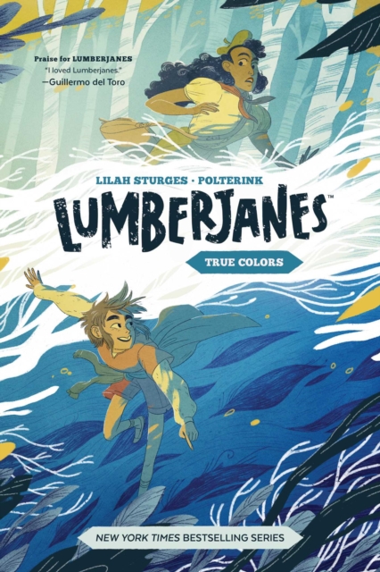 Lumberjanes Original Graphic Novel: True Colors, Paperback / softback Book