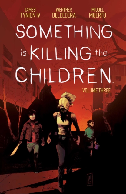Something is Killing the Children Vol. 3, Paperback / softback Book