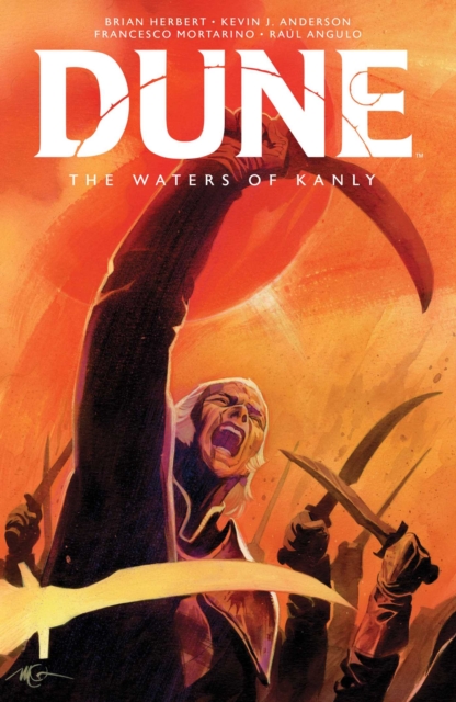 Dune: The Waters of Kanly, Hardback Book