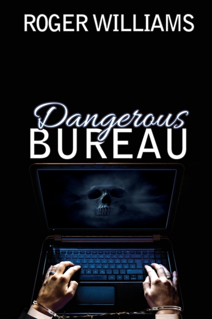 Dangerous Bureau, Paperback / softback Book