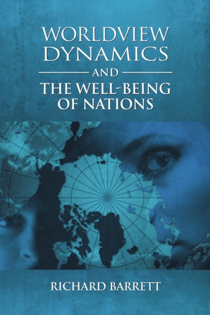 Worldview Dynamics and the Well-Being of Nations, Paperback / softback Book