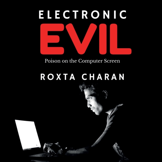 Electronic Evil, Paperback / softback Book