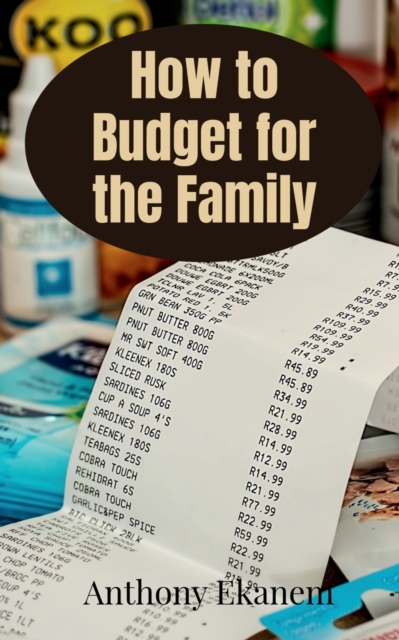 How to Budget for the Family, Paperback / softback Book