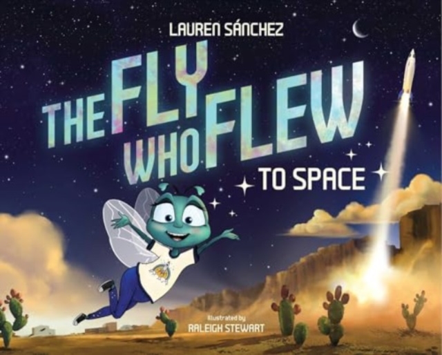 The Fly Who Flew to Space, Hardback Book