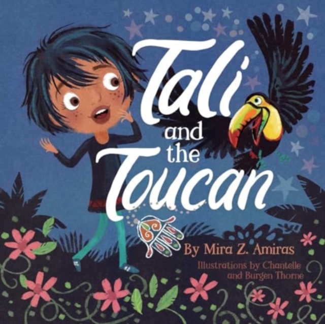 Tali and the Toucan, Hardback Book