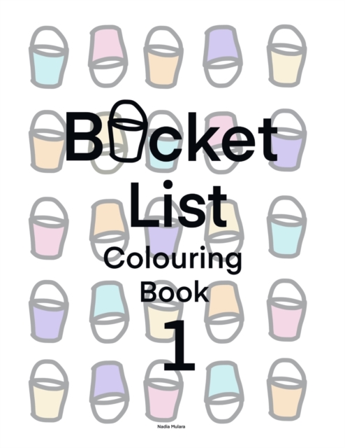 Bucket list colouring book 1, Paperback / softback Book