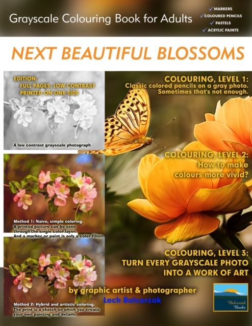 Next Beautiful Blossoms - Grayscale Colouring Book for Adults (Low Contrast) : Edition: Full pages, Paperback / softback Book