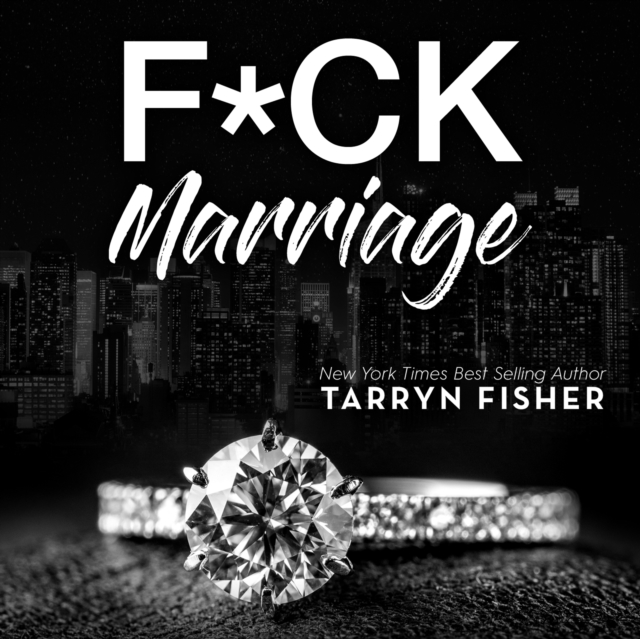 F*ck Marriage, eAudiobook MP3 eaudioBook