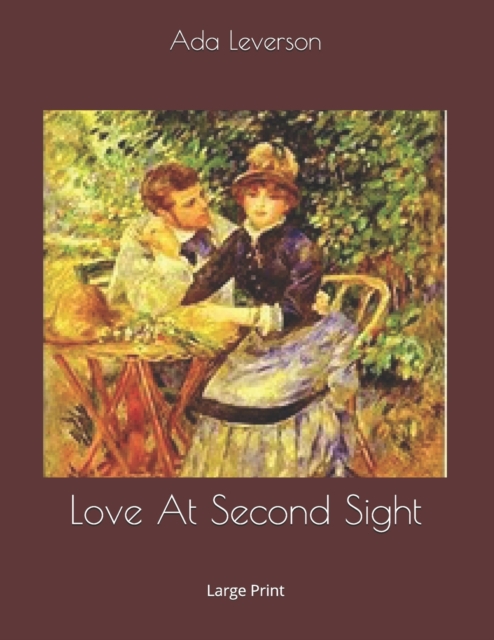 Love At Second Sight : Large Print, Paperback / softback Book