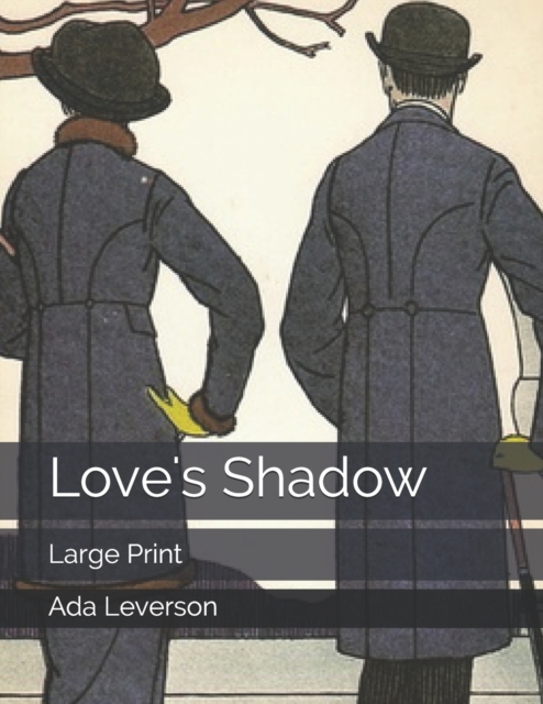 Love's Shadow : Large Print, Paperback / softback Book