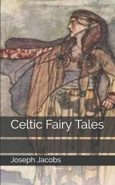 Celtic Fairy Tales, Paperback / softback Book