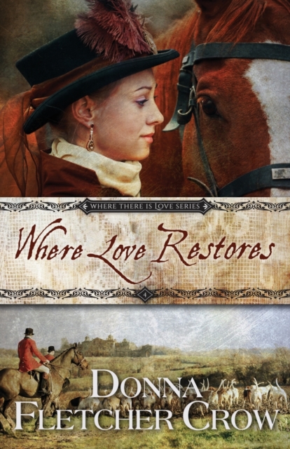 Where Love Restores, Paperback / softback Book