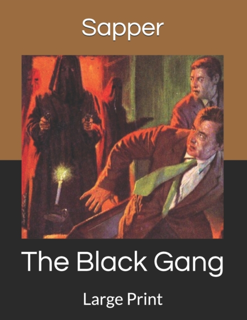 The Black Gang : Large Print, Paperback / softback Book