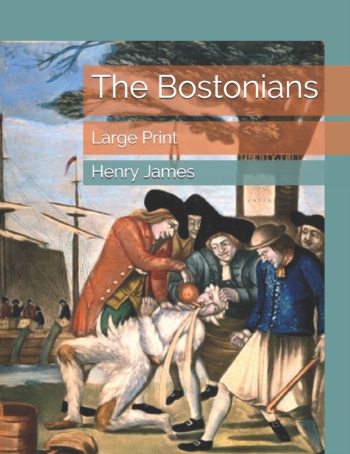 The Bostonians : Large Print, Paperback / softback Book