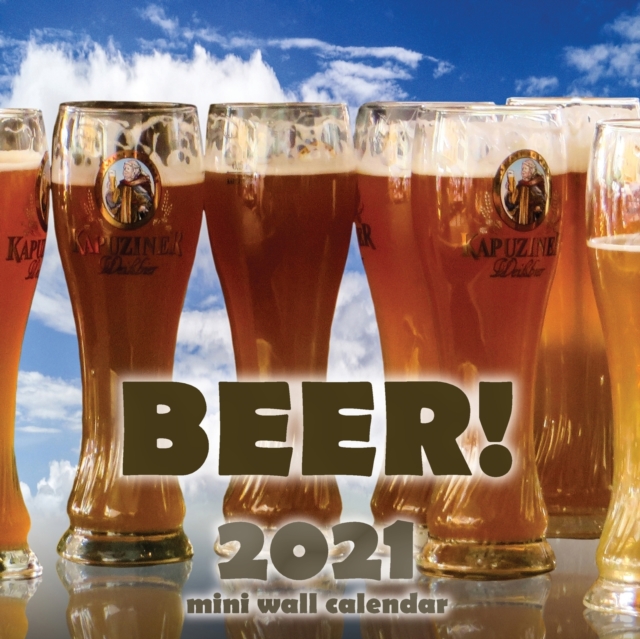 Beer! 2021 Mini Wall Calendar, Paperback / softback Book