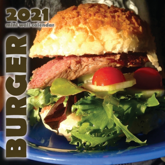 Burger 2021 Mini Wall Calendar, Paperback / softback Book