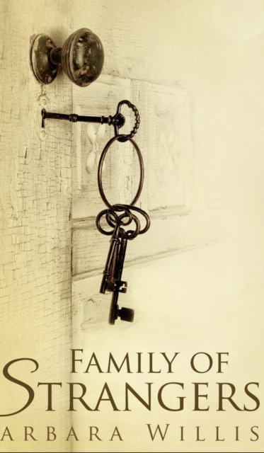Family Of Strangers, Hardback Book