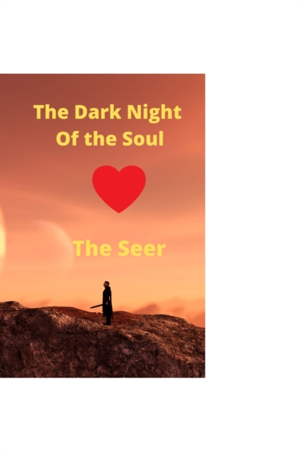 The Dark NightOf the Soul, Paperback / softback Book